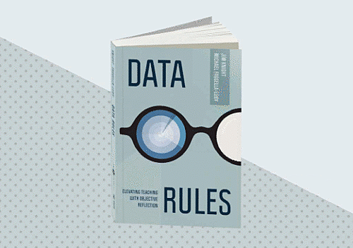 The cover image for the book Data Rules: Elevating Teaching with Objective Reflection.
