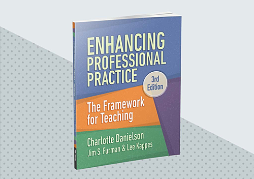 Cover image for the book Enhancing Professional Practice: The Framework for Teaching, 3rd Edition.